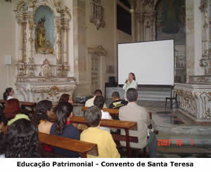 Educação Patrimonial - Convento de Santa Teresa